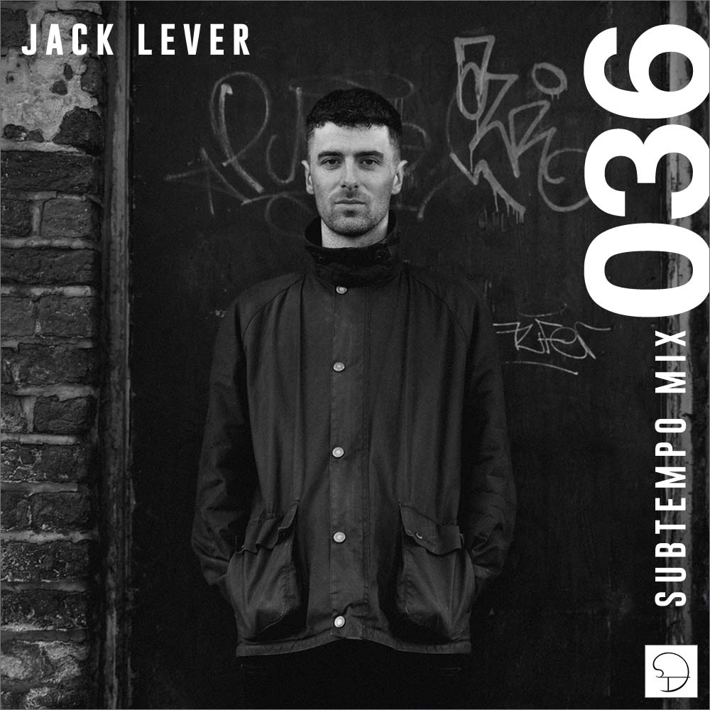 Jack Lever Guest Mix